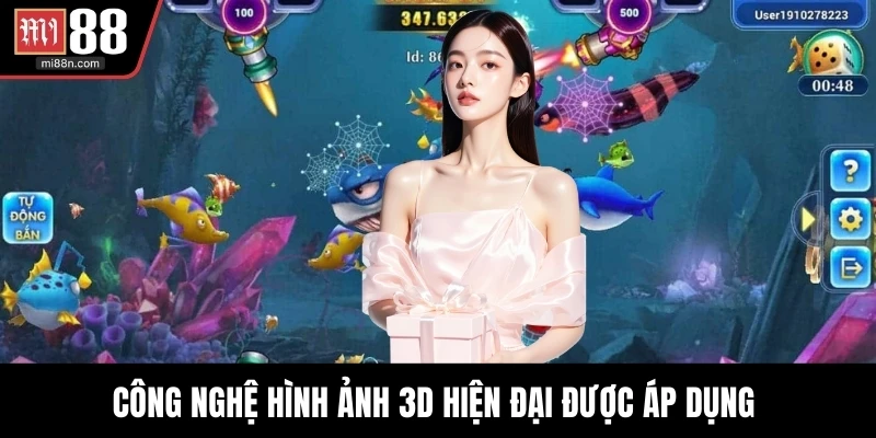 Công nghệ hình ảnh 3D hiện đại được áp dụng 