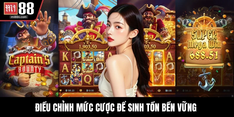 Điều chỉnh mức cược để sinh tồn bền vững 